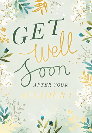 Get Well Accident - Greeting Card