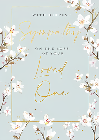 Sympathy Loss Of Loved One - Greeting Card