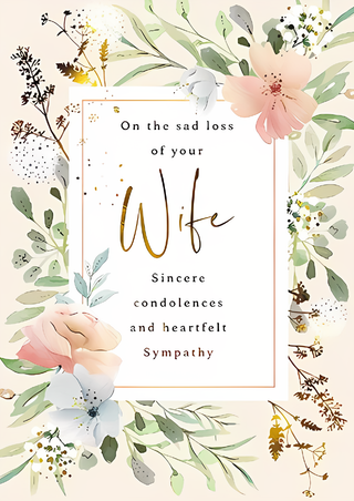 Sympathy Loss Of Wife - Greeting Card