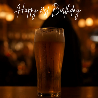 Birthday Pint, Age 21 - Ecard