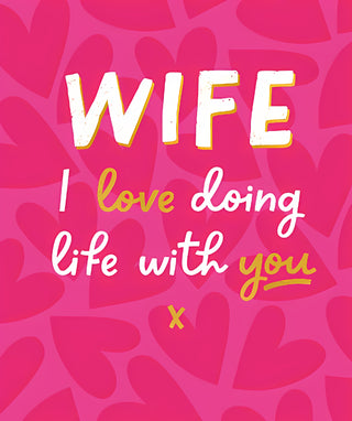 Wife - Greeting Card