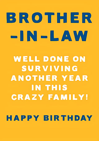 Brother In Law - Greeting Card