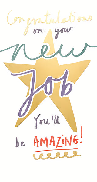 New Job - Greeting Card