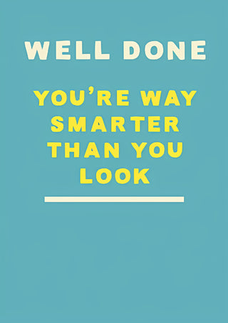 Well Done - Greeting Card