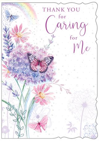 Thank You For Caring For Me - Greeting Card