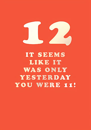 Age 12 Open - Greeting Card