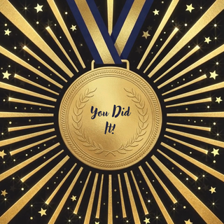 You Did It! Medal